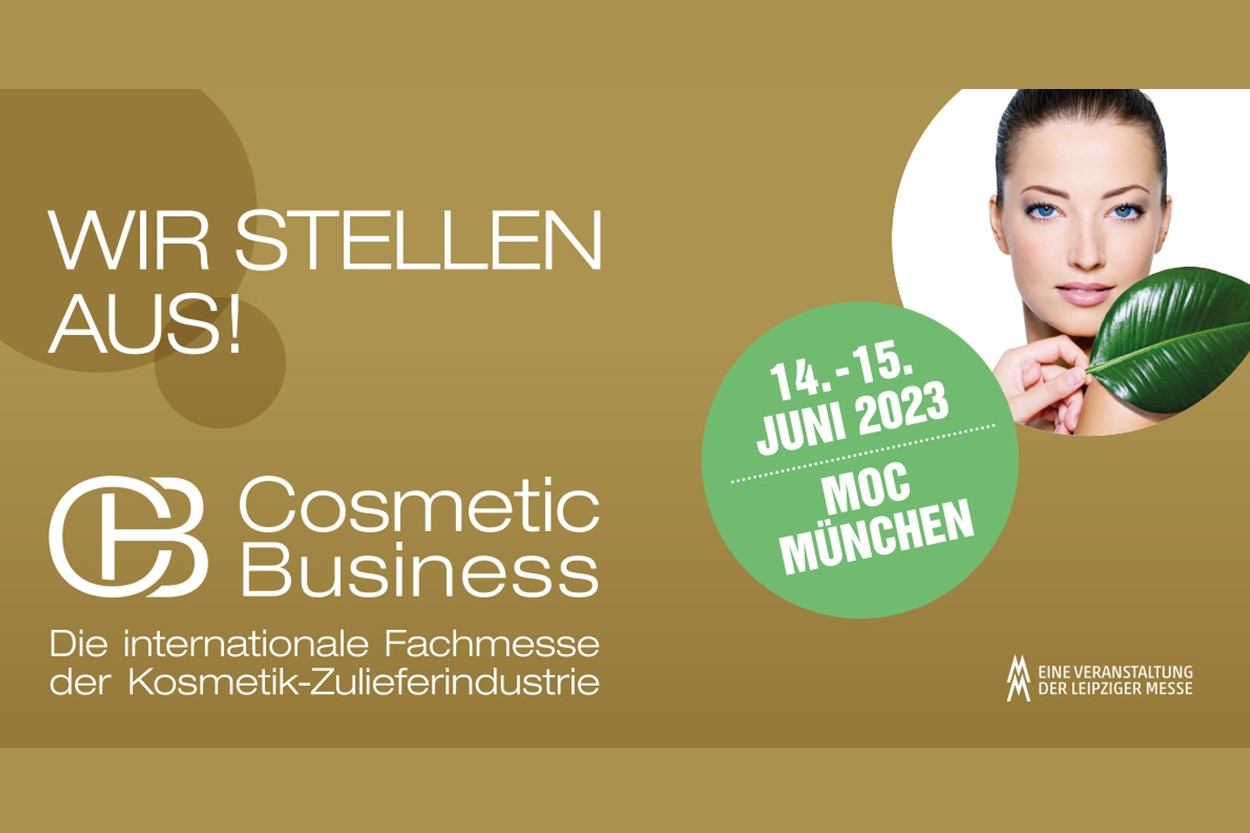 Cosmetic Business 2023: Wir stellen aus!